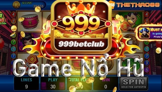 999bet chia sẻ thủ thuật giúp game thủ chiến thắng nổ hũ 